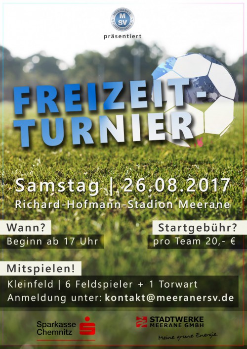 Freizeitturnier des Meeraner SV am 26.08.2017